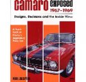 2016 Chevrolet Camaro CAMARO EXPOSED 1967-1969: DESIGNS, DECISIONS AND THE INSIDE VIEW (SOFTBOUND BOOK, 175 PAGES, BLACK & WHITE) | BK10740R