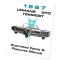 1967 Pontiac GTO/LeMans/Tempest ILLUSTRATED FACTS & FEATURES MANUAL | MP0213