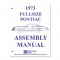 1973 Pontiac Full Size FACTORY ASSEMBLY MANUAL | BK1010PB