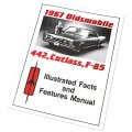 1967 Oldsmobile Cutlass/442/F85 CUTLASS - 442 - F85 ILLUSTRATED FACTS & FEATURE MANUAL | MP0359