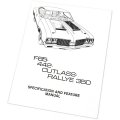 1970 Oldsmobile Cutlass/442/F85 F85 - 442 - CUTLASS - RALLYE 350 SPECIFICATION & FEATURE MANUAL | MP0076