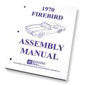 1970 Pontiac Firebird/TransAm ASSEMBLY MANUAL | BK12739F