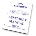 1974 Pontiac Firebird/TransAm ASSEMBLY MANUAL | BK21713F