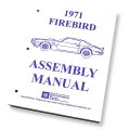 1971 Pontiac Firebird/TransAm ASSEMBLY MANUAL | BK21718F