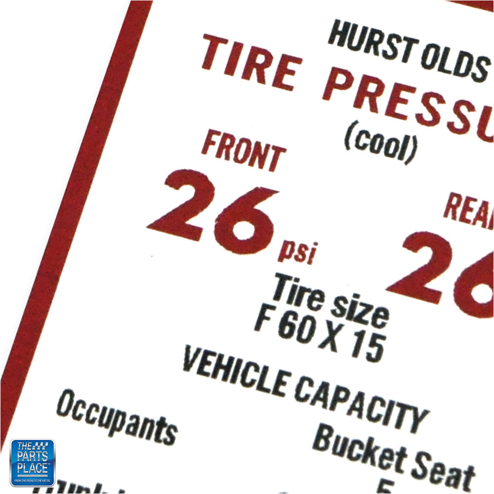 1969 Cutlass 442 A Body Hurst Olds Tire Pressure Decal DO0135 EA | eBay