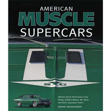 2002 Pontiac Firebird/TransAm AMERICAN MUSCLE SUPERCARS:  ULITMATE STREET PERFORMANCE FROM SHELBY, BALDWIN MOTION, MR. NORM AND ITHER LEGENDARY TUNERS (HARDBOUND BOOK, 192 PAGES, COLOR) | BK10775R