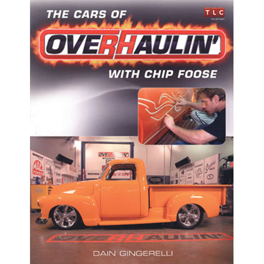 1963 Pontiac GTO/LeMans/Tempest THE CARS OF OVERHAULIN' WITH CHIP FOOSE (SOFTBOUND BOOK, 160 PAGES COLOR) | BK10778R