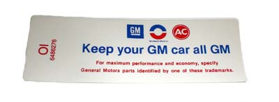 1970 Oldsmobile Cutlass/442/F85 ALL REGULAR 4 BBL CARB KEEP YOUR GM ALL GM AIR CLEANER DECAL OI (D00481) | DC1907T