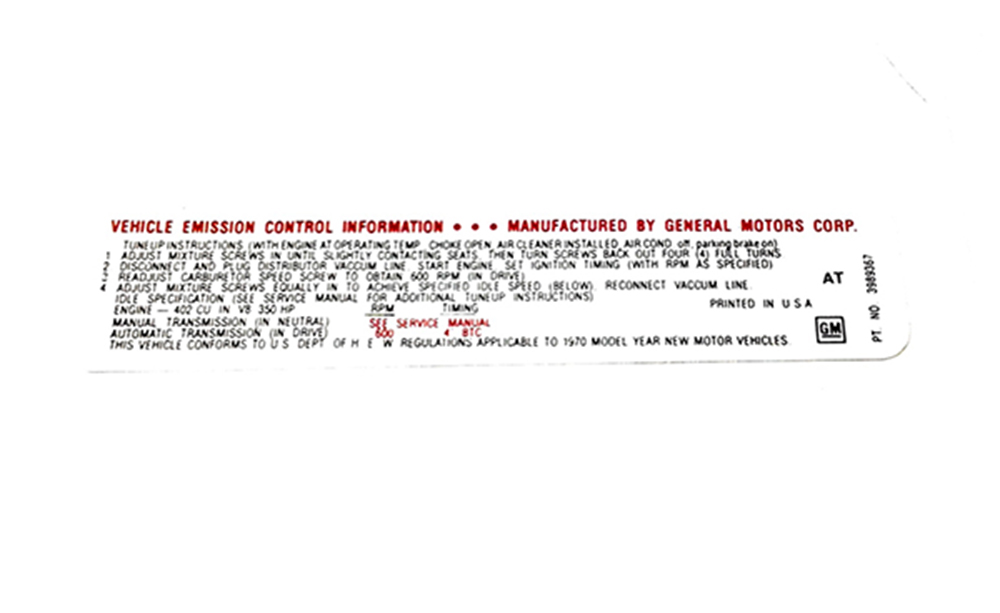 1970 Chevrolet Chevelle/Malibu 402/350 350 HP AT/MT EMISSION DECAL -LATE AT | DC2060V