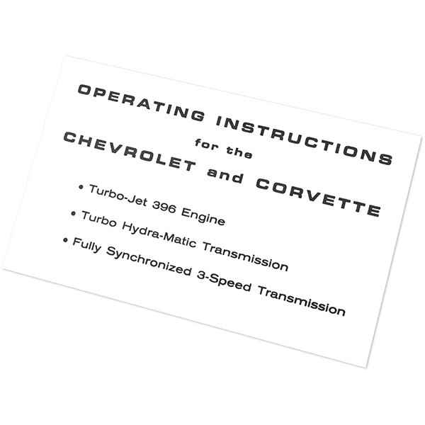 1965 Chevrolet Corvette CHEVY 396 ENGINE OPERATING INSTRUCTIONS 3872422 EACH | DC0100