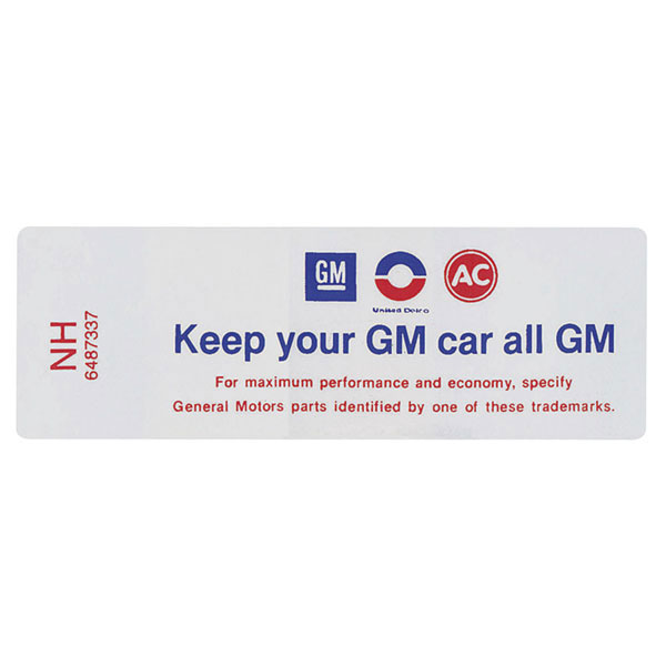1971 Oldsmobile Cutlass/442/F85 442 KEEP YOUR GM ALL GM AIR CLEANER DECAL NH (D00487) | DC1914T