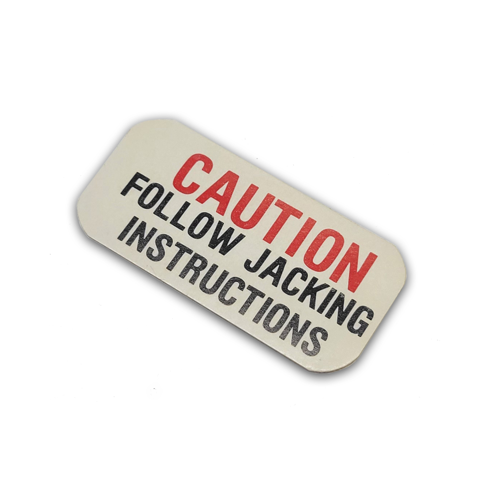 1962 Oldsmobile Cutlass/442/F85  JACK BASE CAUTION DECAL (D00392) | DC2217T