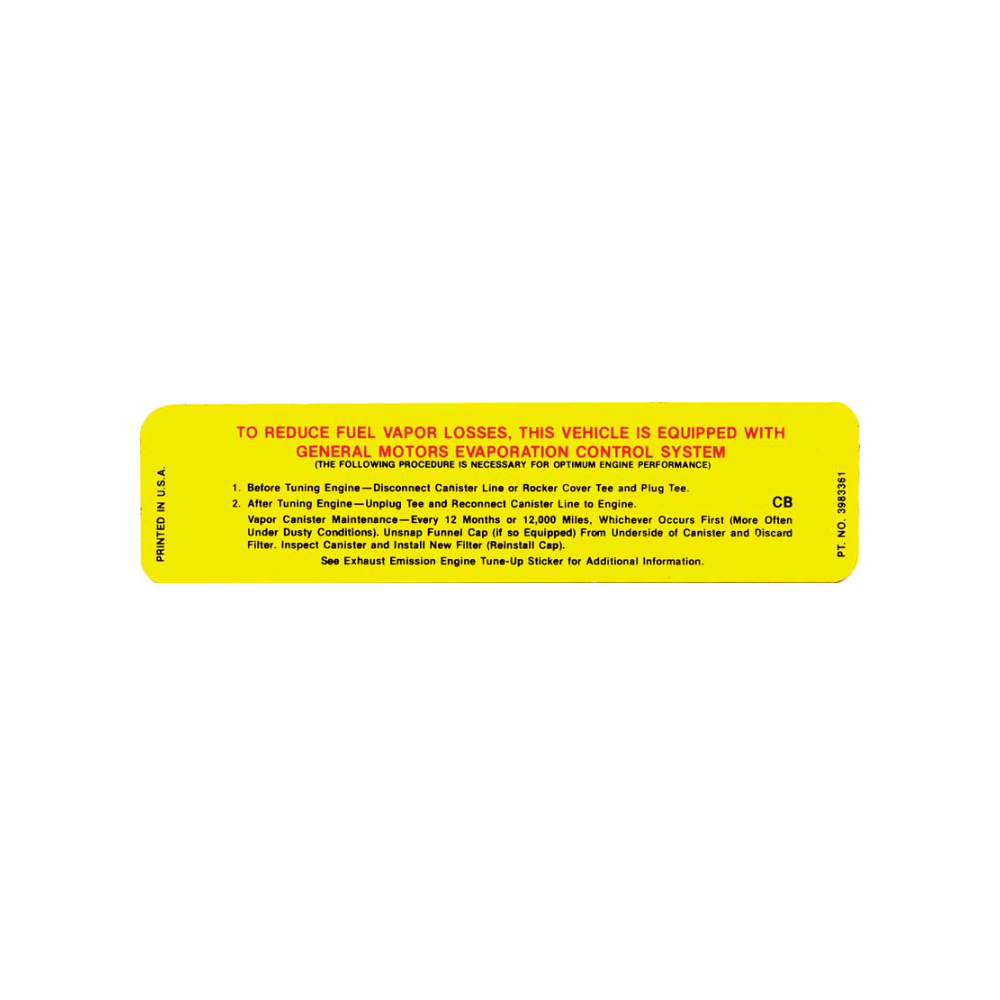 1970 Chevrolet Nova/Chevy II BIG BLOCK AFTER 1/70 / BEFORE 1/71 FUEL VAPOR DECAL (CODE 