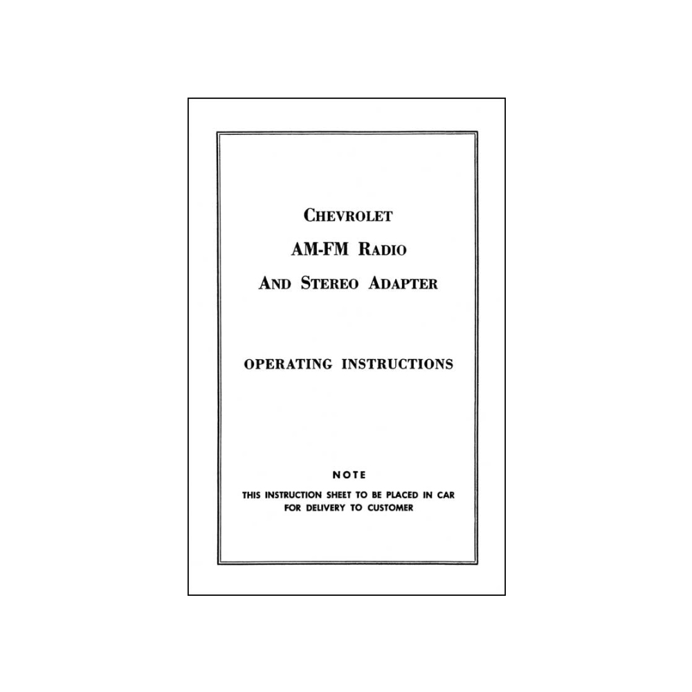 1969 Chevrolet Nova/Chevy II AM/FM STEREO OPERATING INSTRUCTIONS DC1016 | DC1781N