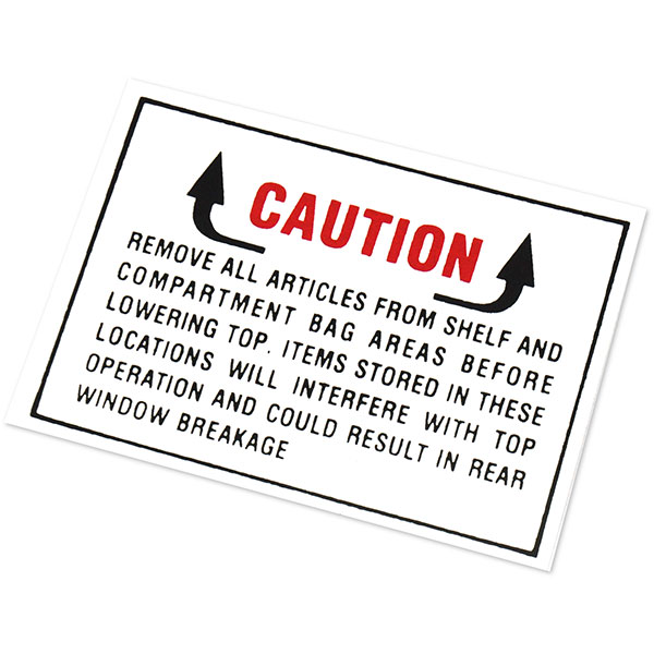 1966 Chevrolet Nova/Chevy II CONVERTIBLE TOP CAUTION DECAL DC0306 | DC2156Z
