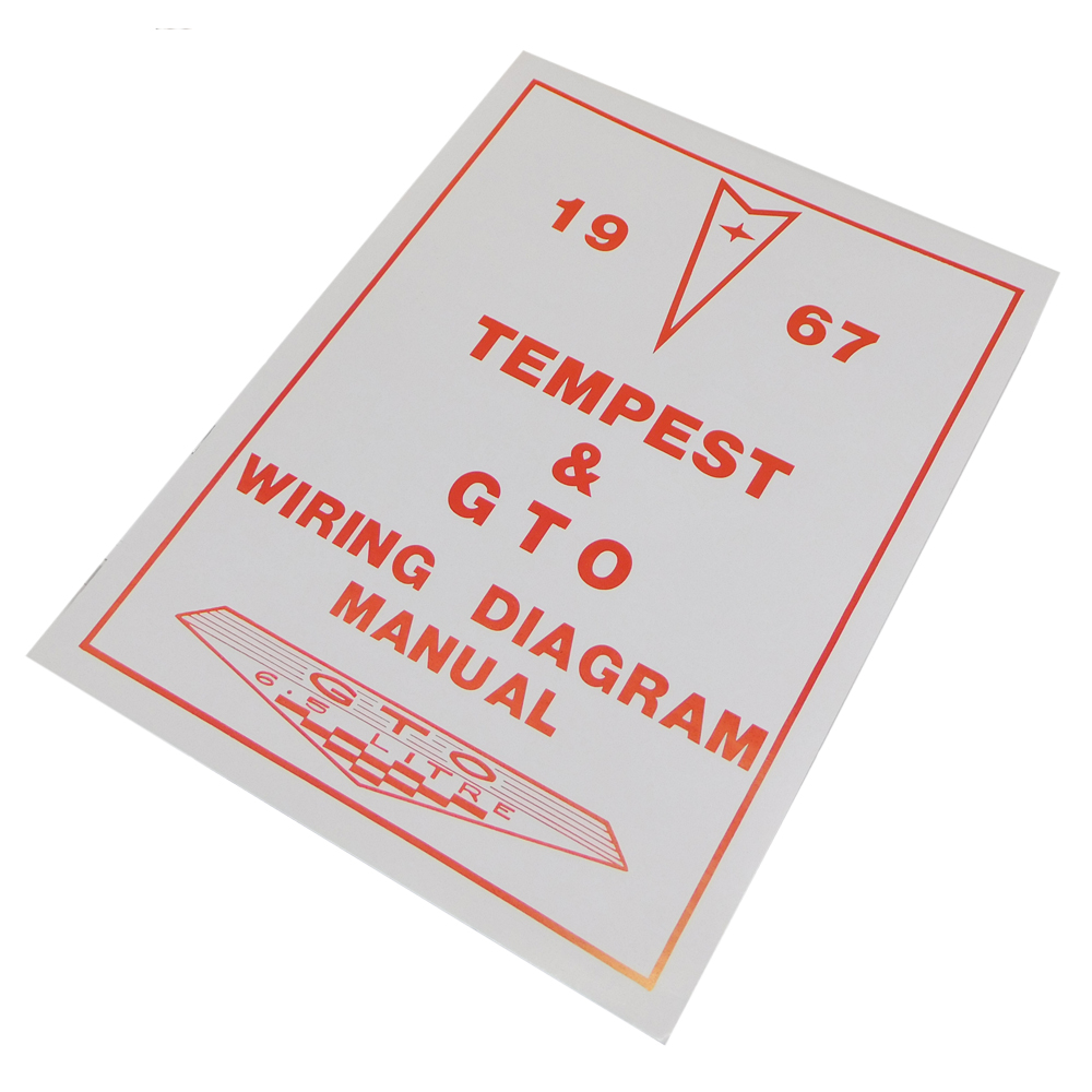 1967 Pontiac GTO/LeMans/Tempest GTO/LEMANS WIRING DIAGRAM MANUAL | MP0047