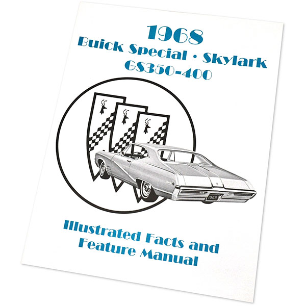 1968 Buick Skylark/GS/Regal/GN SKYLARK/SPECIAL/GS ILLUSTRATED FACTS AND FEATURE MANUAL | MP0375