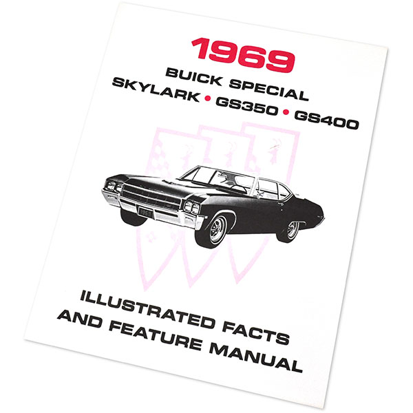 1969 Buick Skylark/GS/Regal/GN SKYLARK/SPECIAL/GS ILLUSTRATED FACTS AND FEATURE MANUAL | MP0361
