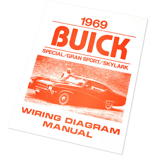 1969 Buick Skylark/GS/Regal/GN SKYLARK/GS/SPECIAL WIRING DIAGRAM MANUAL