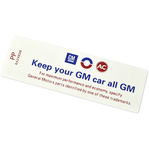1969 Pontiac Firebird/TransAm KEEP YOUR GM CAR ALL GM DECAL (DT0128) | DT0128