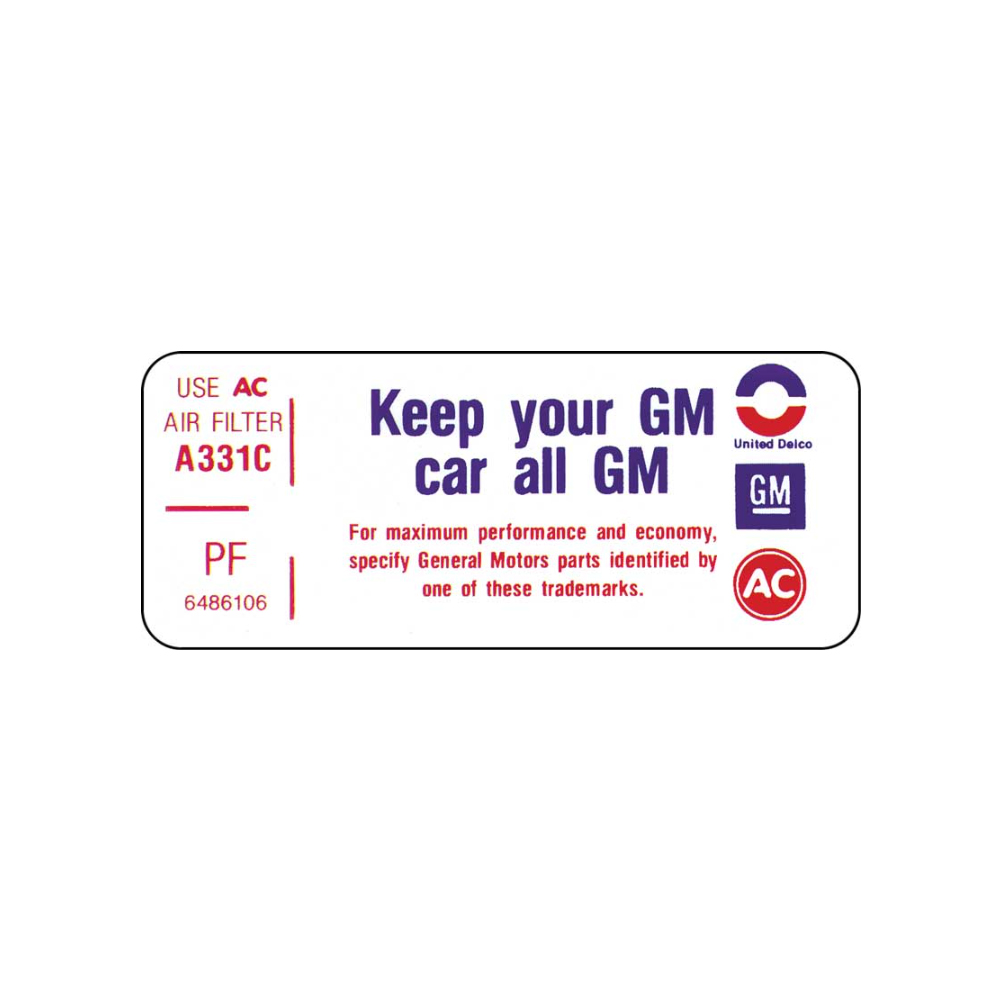1973 Chevrolet Impala/Caprice/Bel Air DC0476 350-4V KEEP YOUR GM ALL GM DECAL PF | DC1866P