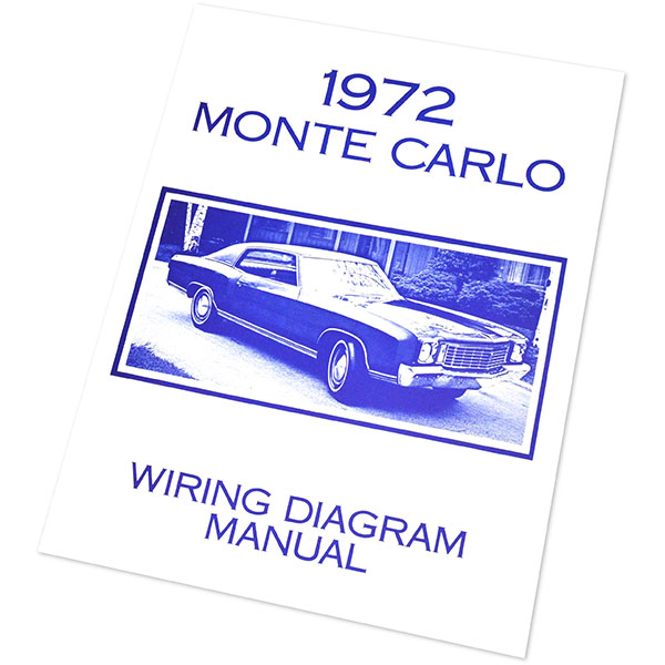 1972 Chevrolet Monte Carlo MONTE CARLO WIRING DIAGRAM MANUAL | MP0267