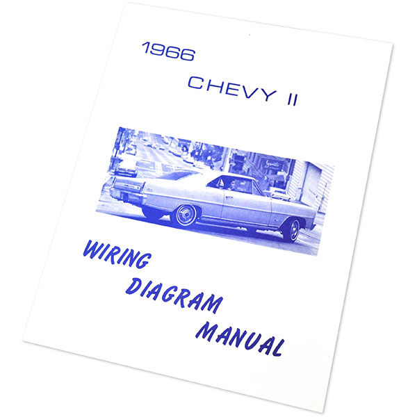 1966 Chevrolet Nova/Chevy II WIRING DIAGRAM MANUAL Chevrolet Nova