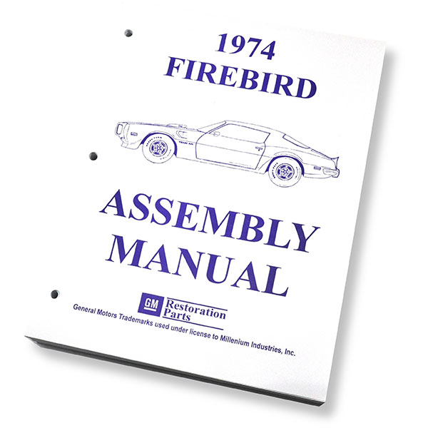 1974 Pontiac Firebird/TransAm ASSEMBLY MANUAL | BK21713F