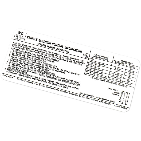 1973 Chevrolet Nova/Chevy II 307-2V AT/MT EMISSION DECAL US-CAL WC 330558 | DC0650